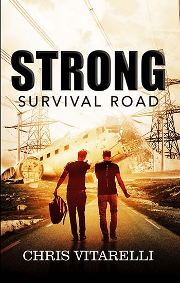 Strong: Survival Road, a novel